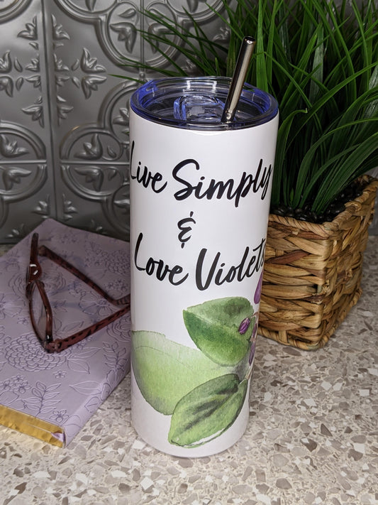 African violet tumbler Live Simply Love Violets